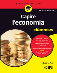 CAPIRE L\'ECONOMIA - FOR DUMMIES