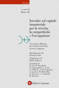 INVESTIRE SUL CAPITALE IMMATERIALE PER LA CRESCITA LA COMPETITIVITA\' E L\'OCCUPAZIONE