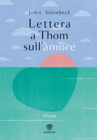 LETTERA A THOM SULL\'AMORE