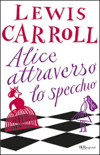 ALICE ATTRAVERSO LO SPECCHIO