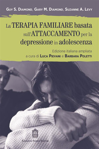 TERAPIA FAMILIARE BASATA SULL\'ATTACCAMENTO PER LA DEPRESSIONE IN ADOLESCENZA