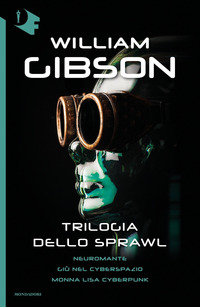 TRILOGIA DELLO SPRAWL