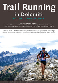 TRAIL RUNNING IN DOLOMITI 2 - MANUALE UTILE