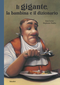 GIGANTE LA BAMBINA E IL DIZIONARIO