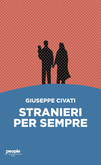 STRANIERI PER SEMPRE