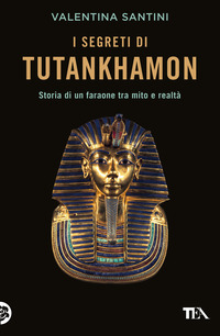 SEGRETI DI TUTANKHAMON