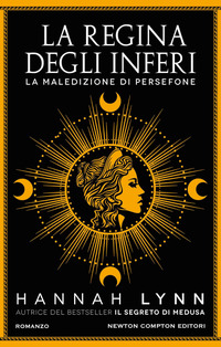 REGINA DEGLI INFERI - LA MALEDIZIONE DI PERSEFONE