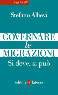 GOVERNARE LE MIGRAZIONI - SI DEVE SI PUO\'