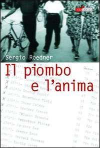 PIOMBO E L\'ANIMA