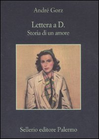 LETTERA A D. STORIA DI UN AMORE