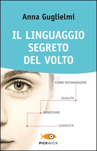 LINGUAGGIO SEGRETO DEL VOLTO