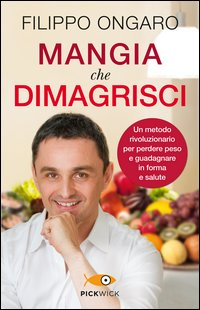 MANGIA CHE DIMAGRISCI