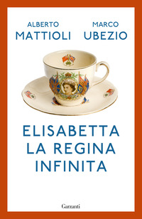 ELISABETTA. LA REGINA INFINITA