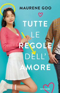 TUTTE LE REGOLE DELL\'AMORE