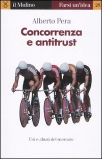 CONCORRENZA E ANTITRUST