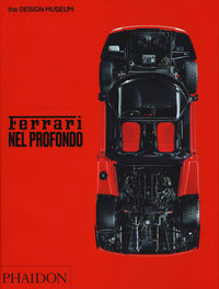 Ferrari nel profondo - the design museum 