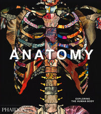 Anatomy - exploring the human body 
