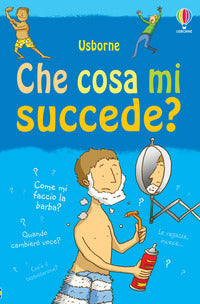 Che cosa mi succede ? - azzurro 