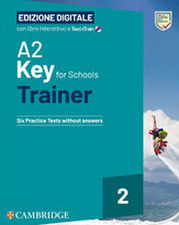 A2 key for schools trainer. sb with answers. with test & train minii 