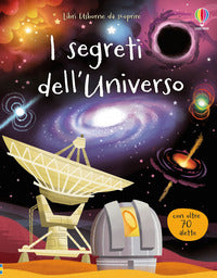 Segreti dell'universo - con oltre 70 linguette 