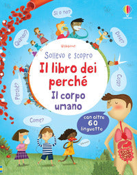 Libro dei perche' - il corpo umano 