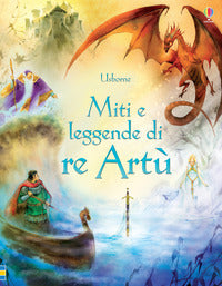 Miti e leggende di re artu' 