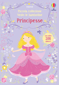 Piccola collezione vesto le bamboline principesse 