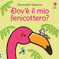 Dov'e' il mio fenicottero ? 