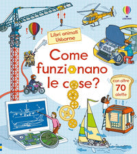 Come funzionano le cose ? 