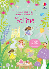Fatine luccicanti - piccoli libri con adesivi 