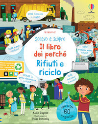 Libro dei perch? rifiuti e riciclo 