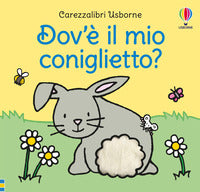 Dov'e' il mio coniglietto ? 