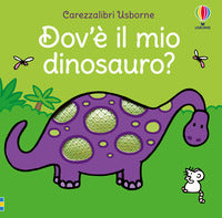 Dov'e' il mio dinosauro ? - carezzalibri 