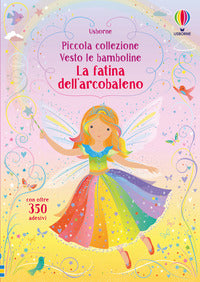 Piccola collezione vesto le bamboline la fatina dell'arcobaleno 
