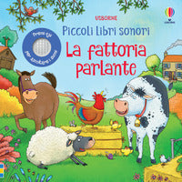 Fattoria parlante - piccoli libri sonori 