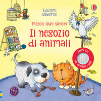Negozio di animali - piccoli libri sonori 
