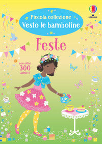Vesto le bamboline feste 