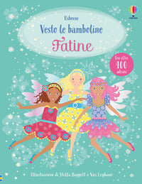 Vesto le bamboline fatine 