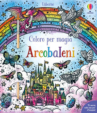 Arcobaleni - coloro per magia 