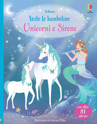 Vesto le bamboline unicorni e sirene 