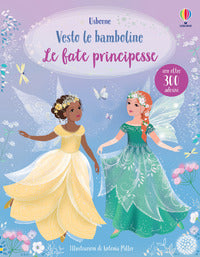 Vesto le bamboline le fate principesse 