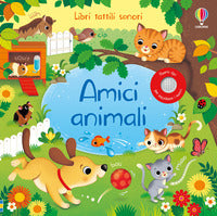 Amici animali - libri tattili sonori 