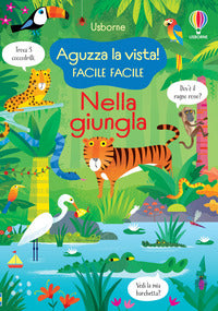 Nella giungla. - aguzza la vista! facile facile 