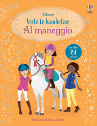 Vesto le bamboline al maneggio 