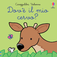 Dov'e' il mio cervo ? 