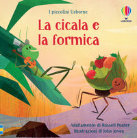 Cicala e la formica - i piccolini 