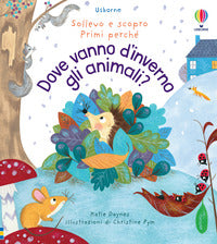 Dove vanno gli animali in inverno ? 