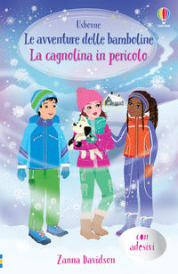 Cagnolina in pericolo - le avventure delle bamboline 