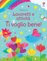 Lavoretti e attivita' ti voglio bene 