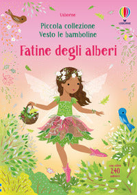 Piccola collezione vesto le bamboline con adesivi fatine degli alberi 